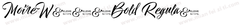 MoireW05-Bold Regula字体转换